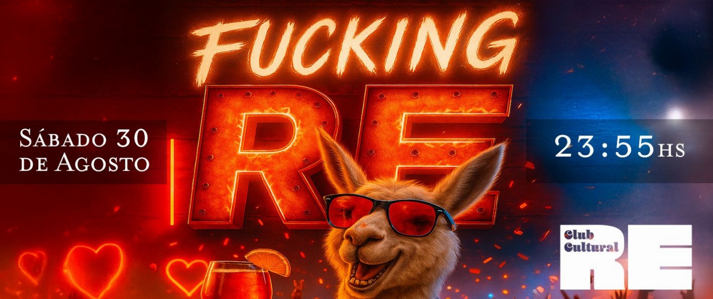 FUCKING RE